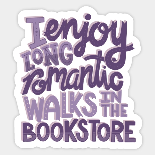 Romantic Bookstore Walks - Purple Sticker by KitCronk